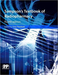 Sampson's Textbook of Radiopharmacy, Fourth Edition