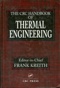 The CRC Handbook of Thermal Engineering