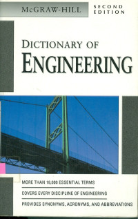 McGraw-Hill Dictionary of Engineering, Second Edition