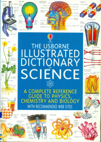 The Usborne Illustrated Dictionary of Science