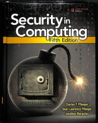 Security in Computing, Fifth Edition