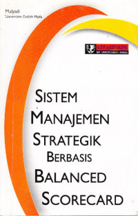 Sistem Manajemen Strategik Berbasis Balanced Scorecard