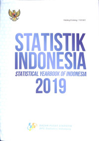 Statistik Indonesia (Statistical Yearbook of Indonesia) 2019