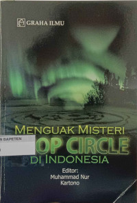 Menguak Misteri Crop Circle di Indonesia