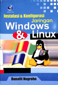 Instalasi dan Konfigurasi Jaringan Windows dan Linux