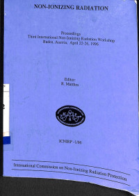 Non-Ionizing Radiation: Proceedings Third International Non-Ionizing Radiation Workshop Baden, Austria, April 22-26, 1996