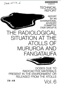 The Radiological Situation at the Atolls of Mururoa and Fangataufa: Summary Report