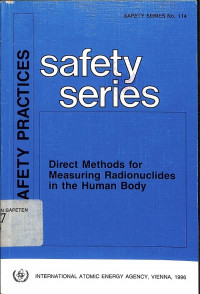Direct Methods for Measuring Radionuclides in the Human Body, Safety Practices