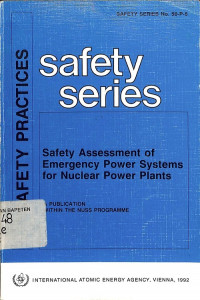 Safety Assessment of Emergency Power Systems for Nuclear Power Plants, Safety Practices