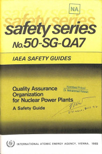 Quality Assurance Organization for Nuclear Power Plants, A Safety Guide | Safety Series No. 50-SG-QA7