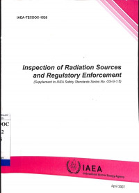 Inspection of Radiation Sources and Regulatory Enforcement (Supplement to IAEA Safety Standards Series No. GS-G-1.5)
