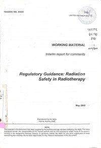 Regulatory Guidance: Radiation Safety in Radiotherapy