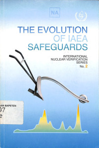 The Evolution of IAEA Safeguards
