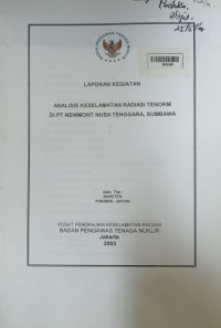 Laporan Kegiatan Analisis Keselamatan Radiasi Tenorm di PT. Newmont Nusa Tenggara, Sumbawa