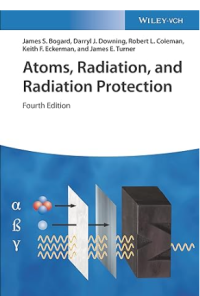 Atoms, Radiation, and Radiation Protection 4th Edition