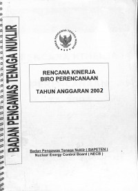 Laporan Tahunan Biro Perencanaan-Bapeten TA. 2002