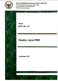 Modul BPTC IN -07 Reaktor Jenis PWR Desember 2011