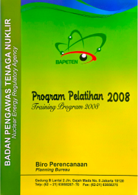 Program Pelatihan 2008 BAPETEN | Training Program 2008