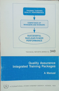 Technical Reports Series No.340 Quality Assurance Integrated Training Packages A Manual