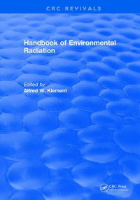 Handbook of Environmental Radiation