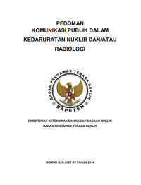 Pedoman Komunikasi Publik dalam Kedaruratan Nuklir dan/atau Radiologi