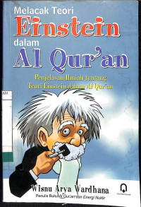 Melacak Teori Einstein dalam Al Qur’an: Penjelasan Ilmiah tentang Teori Einstein dalam Al Qur'an