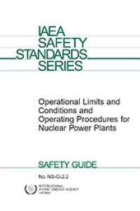 Operating Limits and Conditions and Operational Limits Procedures for Nuclear Power Plants, Safety Guides