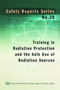 Training in Radiation Protection and the Safe Use of Radiation Sources