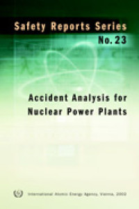 Accident Analysis for Nuclear Power Plants | Safety Reports Series No. 23