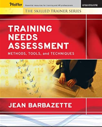Training Needs Assessment: Methods, Tools, and Techniques